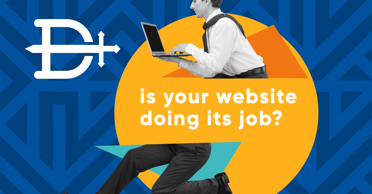 Your Website Is Your Best Salesperson: Is It Doing Its Job?